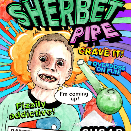 Sherbet Pipe - Poster