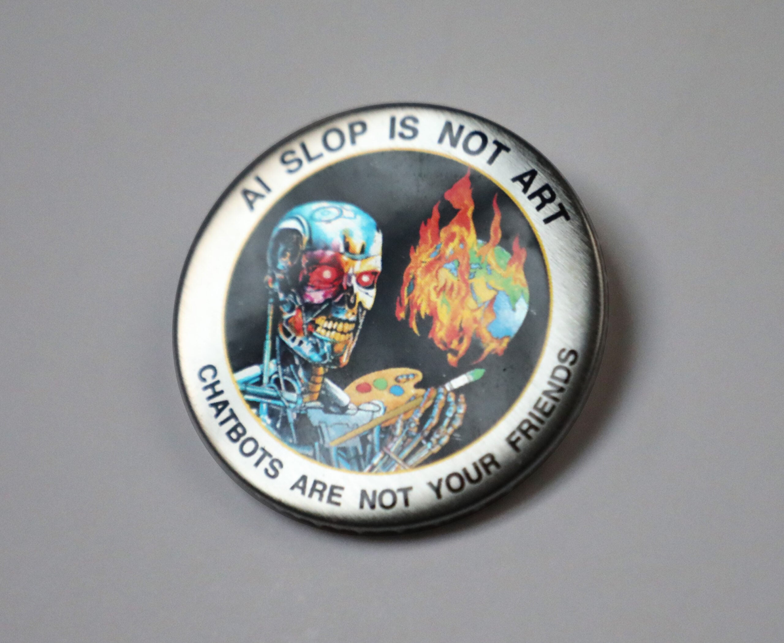 AI Slop is Not Art - Chatbots Are Not Your Friends - Pin Badge/Sticker